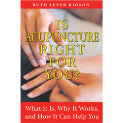 ISBN Is Acupuncture Right for You?