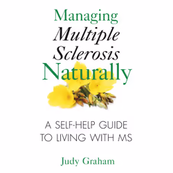 ISBN Managing Multiple Sclerosis Naturally, Anglais, Livre broché, 384 pages