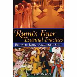 ISBN Rumi’s Four Essential Practices, Anglais, Livre de poche, 160 pages