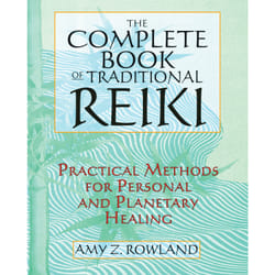ISBN The Complete Book of Traditional Reiki