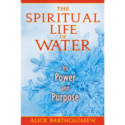 ISBN The Spiritual Life of Water, Anglais, Livre de poche, 368 pages