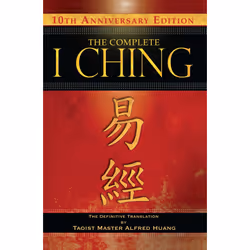 ISBN The Complete I Ching — 10th Anniversary Edition, Anglais, Couverture rigide, 576 pages