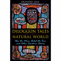 ISBN Diloggún Tales of the Natural World, Anglais, Livre de poche, 240 pages