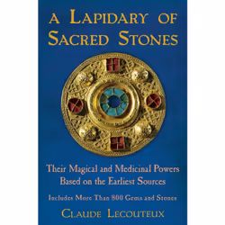 ISBN A Lapidary of Sacred Stones, Anglais, Couverture rigide, 376 pages