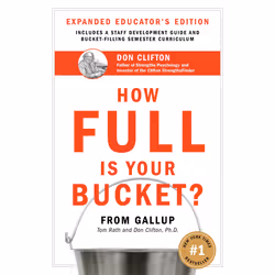 ISBN How Full Is Your Bucket? Educator's Edition, Anglais, Couverture rigide, 192 pages