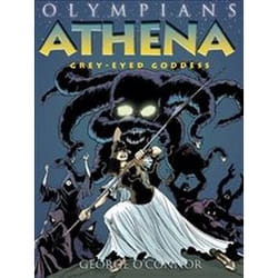 Athena GreyEyed Goddess by George O Connor