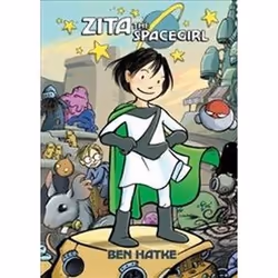 ISBN Zita the Spacegirl, comédies & nouvelles graphiques, Anglais, Livre broché, 192 pages