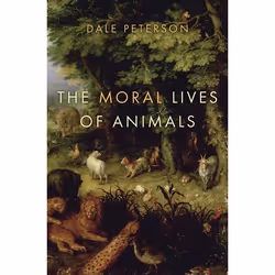 ISBN The Moral Lives of Animals, Anglais, Couverture rigide, 352 pages