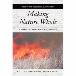 UBC Press Making Nature Whole, Livre broché, 272 pages