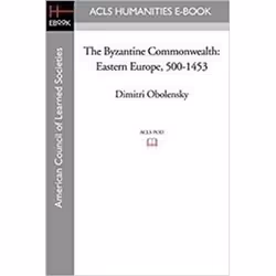 ISBN Byzantine Commonwealth : Eastern Europe, 500-1453, histoire, Anglais, 524 pages