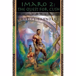 ISBN Imaro 2 : The Quest for Cush, fiction litéraire, Anglais, Livre broché, 240 pages