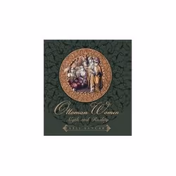 ISBN Ottoman Women: Myth and Reality, histoire, Anglais, 192 pages