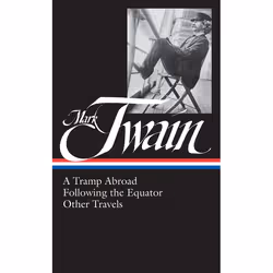 ISBN Mark Twain: A Tramp Abroad, Following the Equator, Other Travels (LOA #200), biographie, Anglais, Couverture rigide, 105 ...