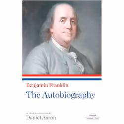 ISBN Benjamin Franklin: the Autobiography, biographie, Anglais, Livre broché, 230 pages