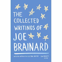 ISBN The Collected Writings of Joe Brainard, classiques, Anglais, Livre broché, 464 pages
