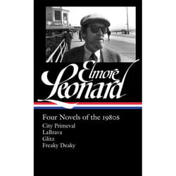 ISBN Elmore Leonard: Four Novels of the 1980s: City Primeval / LaBrava / Glitz /Freaky Deaky livre Fiction Anglais Couverture rigide