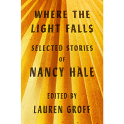 ISBN Where the Light Falls: Selected Stories of Nancy Hale Couverture rigide