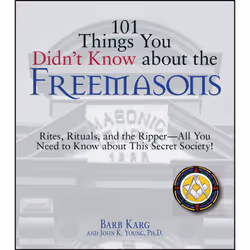 ISBN 101 Things You Didn't Know About The Freemasons, Anglais, Livre de poche, 256 pages