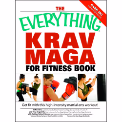 ISBN The Everything Krav Maga for Fitness Book, Anglais, Livre de poche, 288 pages