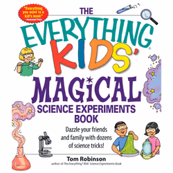 ISBN The Everything Kids' Magical Science Experiments Book, Anglais, Livre de poche, 144 pages