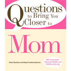 ISBN Questions to Bring You Closer to Mom, Anglais, Livre de poche, 208 pages
