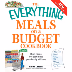 ISBN The Everything Meals on a Budget Cookbook, Anglais, Livre de poche, 304 pages