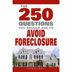 ISBN 250 Questions You Should Ask To Avoid Foreclosure, Anglais, Livre de poche, 192 pages