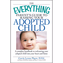 ISBN The Everything Parent's Guide to Raising Your Adopted Child, Anglais, Livre de poche, 304 pages