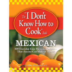 ISBN The I Don't Know How to Cook Book Mexican, Anglais, Livre de poche, 336 pages