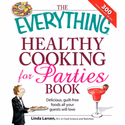 ISBN The Everything Healthy Cooking for Parties, Anglais, Livre de poche, 288 pages