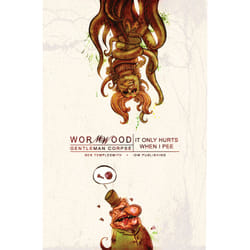 ISBN Wormwood, Gentleman Corpse Vol. 2: It Only Hurts When I Pee