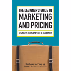 ISBN The Designer's Guide To Marketing And Pricing, Anglais, Livre de poche, 288 pages