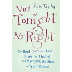 ISBN Not Tonight, Mr. Right livre Romance Anglais