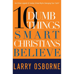 ISBN Ten Dumb Things Smart Christians Believe livre