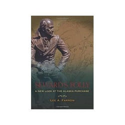ISBN Seward's Folly: A New Look at the Alaska Purchase livre histoire Anglais
