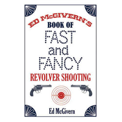 ISBN Ed McGivern's Book of Fast and Fancy Revolver Shooting livre Sport & loisirs Anglais