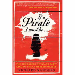 ISBN If a Pirate I Must Be..., histoire, Anglais, Livre broché, 288 pages
