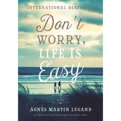 ISBN Don't Worry, Life Is Easy, Romance, Anglais, Couverture rigide, 256 pages