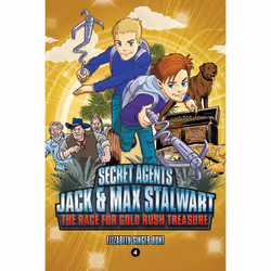 ISBN Secret Agents Jack and Max Stalwart: Book 4: The Race for Gold Rush Treasure: California, USA, Pour enfants, Anglais, Li ...