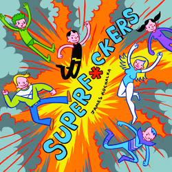 ISBN SuperF*ckers (SuperF*ckers 1), Anglais, Livre broché, 144 pages
