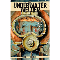 ISBN The Underwater Welder, Anglais, Livre broché, 224 pages