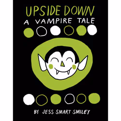 ISBN Upside Down: A Vampire Tale, Anglais, Livre broché, 144 pages
