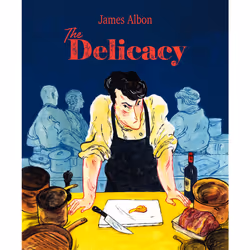 ISBN The Delicacy, Anglais, Livre broché, 320 pages