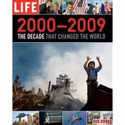 ISBN Life 2000-2009 : Decade That Changed the World, Photographie, Anglais, Livre broché