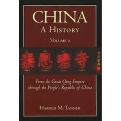 ISBN China: A History (Volume 2) : From The Great Qing Empire Through The People's Republic Of China, (16 livre histoire Anglais