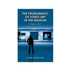 ISBN Problematic of Video Art in Museum, 1968-1990 livre Art & design Anglais Couverture rigide