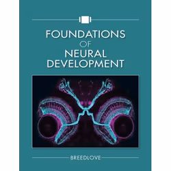 ISBN Foundations of Neural Development, S. Marc Breedlove, 370 pages, Anglais, Oxford University Press, 01/02/2017, unisexe