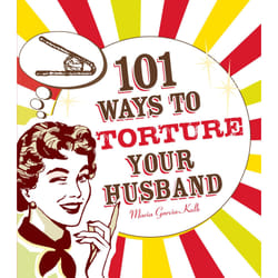 ISBN 101 Ways to Torture Your Husband Livre de poche
