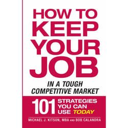 ISBN How to Keep Your Job in a Tough Competitive Market Livre de poche