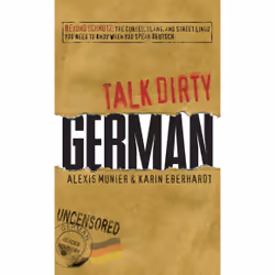 ISBN Talk Dirty German, Anglais, Livre de poche, 192 pages